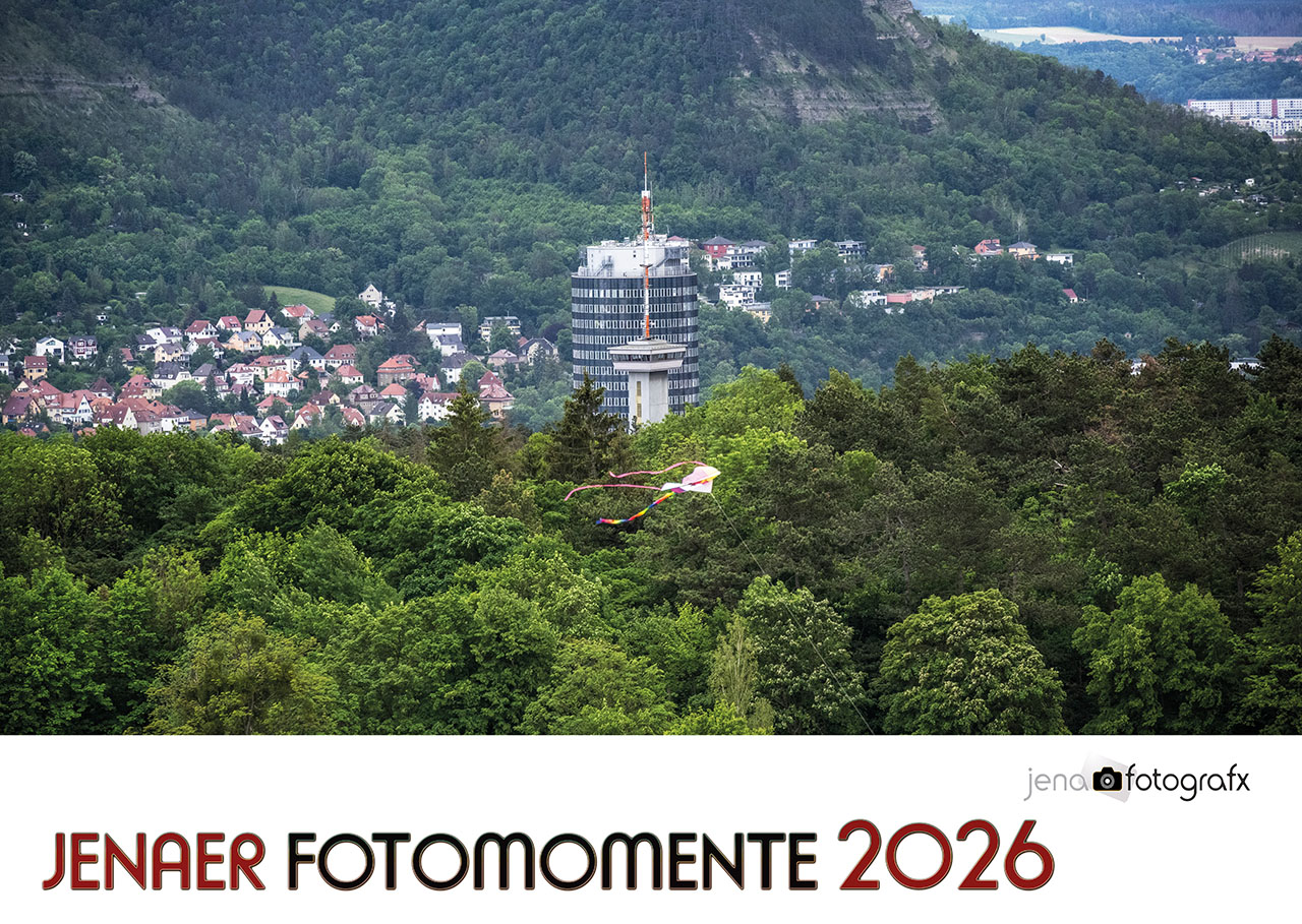 Jena Fotokalender 2026 – Jenaer Fotomomente für dein Zuhause Jena Fotokalender 2026 – Jenaer Fotomomente für dein Zuhause